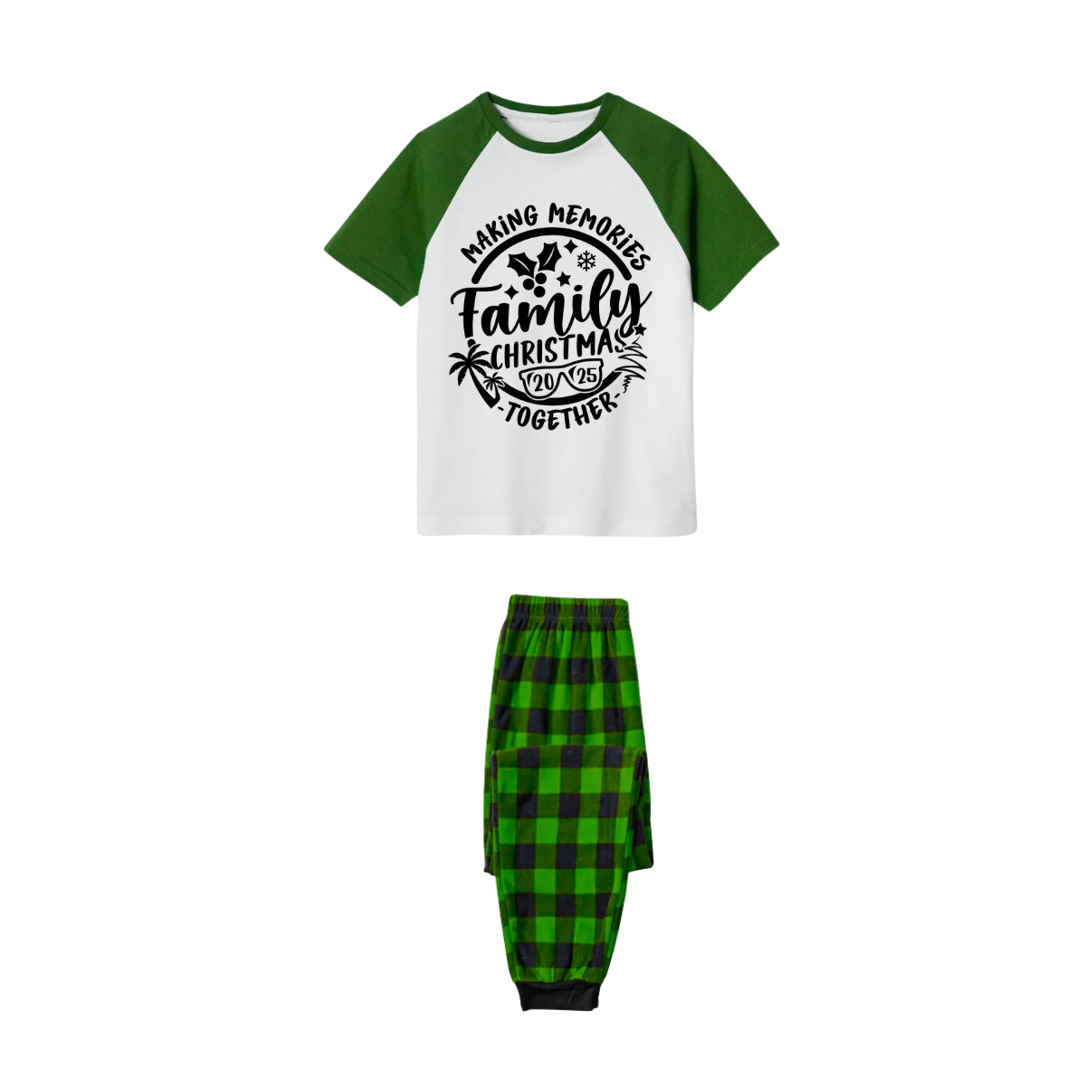 Making Memories Together Family Christmas 2025 Pajamas Set - White Top Green Sleeves Green Plaid Pants Black Text Graphic