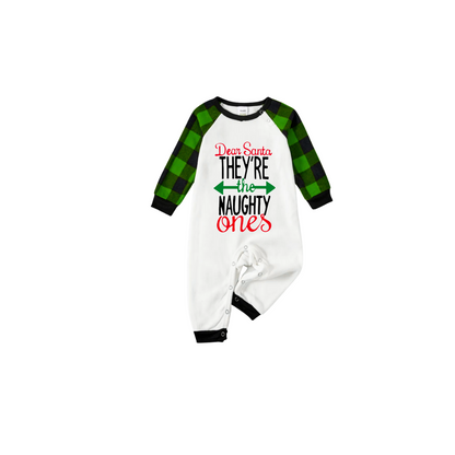 Dear Santa They're the Naughty Ones Family Pajamas Set - White Top Green Sleeves Green Plaid Pants Green and Red Text Graphic