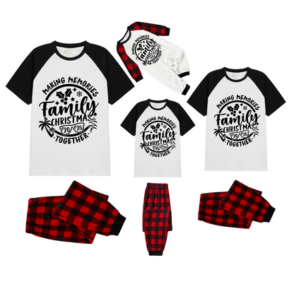 Making Memories Together Family Christmas 2025 Pajamas Set - White Top Black Sleeves Red Plaid Pants Black Text Graphic