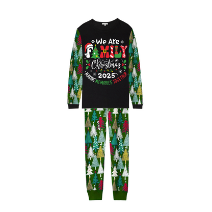 We Are Family Christmas 2025 Making Memories Family Pajamas Set - Black Top, Green Pants, Christmas Tree Print Sleeves