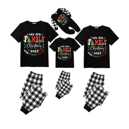 We Are Family Making Memories Together Christmas 2025 Pajamas Set - Black Top Black and White Plaid Pants Colorful Text Graphic