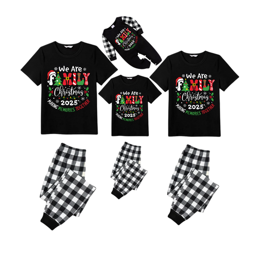 We Are Family Making Memories Together Christmas 2025 Pajamas Set - Black Top Black and White Plaid Pants Colorful Text Graphic