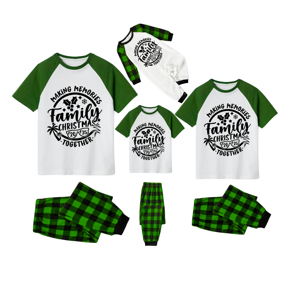 Making Memories Together Family Christmas 2025 Pajamas Set - White Top Green Sleeves Green Plaid Pants Black Text Graphic